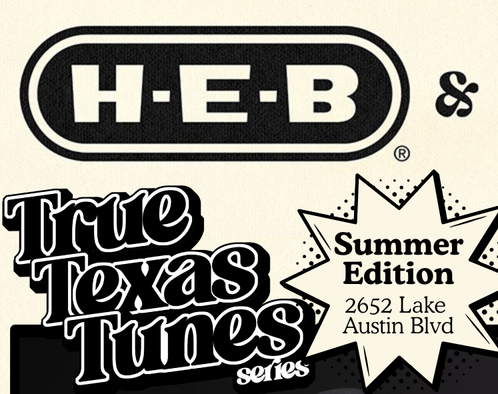 HEB Series: True Texas Tunes
